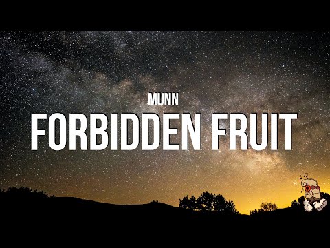 Munn - forbidden fruit (Lyrics)