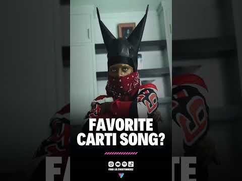 Favorite Playboi Carti Song?