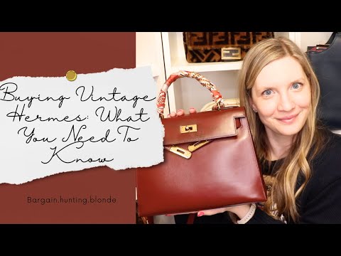 Buying Vintage Hermes: What You Need to Know