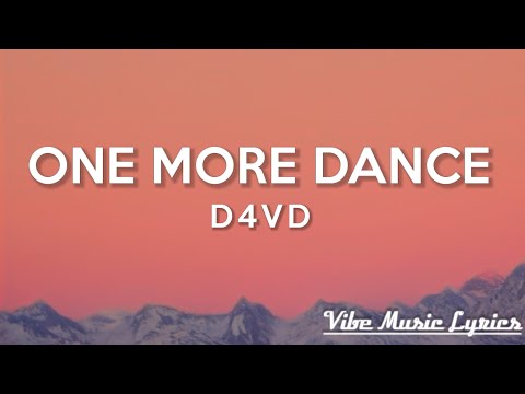 d4vd - One More Dance (Lyrics)