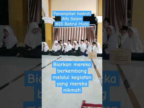 hadroh Alfa Salam MI Bahrul Huda