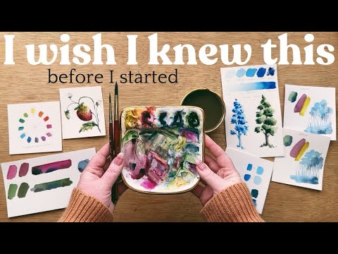 5 things I wish I knew before I started watercolor