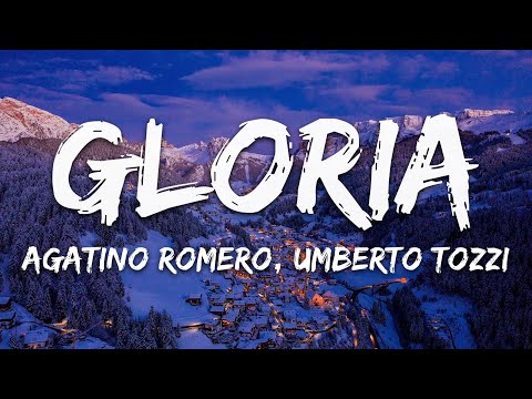 Agatino Romero, Umberto Tozzi - Gloria (Testo/Lyrics)