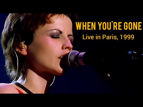 The Cranberries - When You're Gone - Live in Paris, 1999