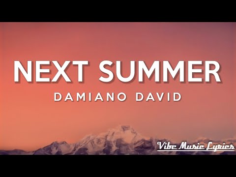 Damiano David - Next Summer (Lyrics)