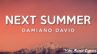 Damiano David - Next Summer (Lyrics)