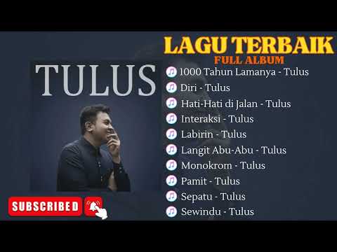 Lagu Tulus Enak Di Dengar ~ Album Terbaik Dan Terpopuler 2023