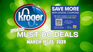 *Deals!* Kroger UPDATED (Again) Must Do Deals for 3/19-3/25 | 5x Digitals, Self-Care Event, & MORE