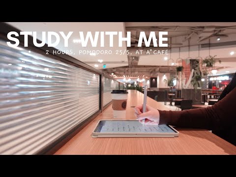 2-HOUR STUDY WITH ME Pomodoro 25/5 No Music | with Background Sound [at the cafe]