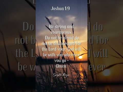 Joshua 1:9 | Be Strong and Courageous | #shorts #bibleverse #bibleshorts