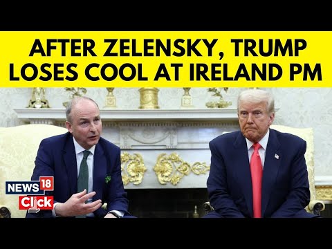 Donald Trump Now Humiliates Ireland PM Martin, After White House Scuffle With Zelensky | N18G