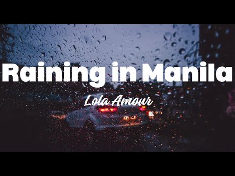 Lola Amour - Raining in Manila ( Lyrics )