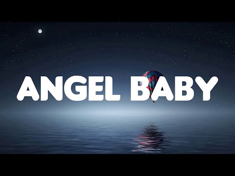 Angel Baby - Troye Sivan (Lyrics Mix)