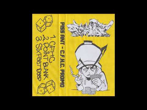 Piss Ant - C.F.H.C. Promo 2025 (Full Stream)