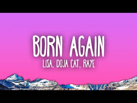 LISA - BORN AGAIN feat. Doja Cat & RAYE