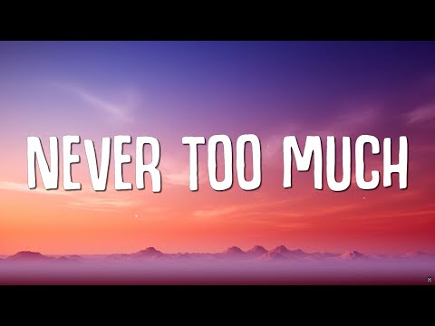 Luther Vandross - Never Too Much (Lyrics)