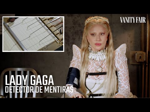 Lady Gaga se enfrenta al detector de mentiras | Vanity Fair España