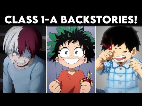 EVERY Class 1-A Students Backstory in My Hero Academia Explained!