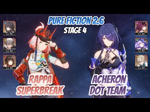 Rappa SuperBreak & Acheron DoT Team Pure Fiction Stage 4 (3 Stars) | Honkai Star Rail