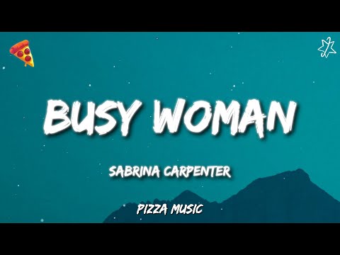 Sabrina Carpenter - Busy Woman