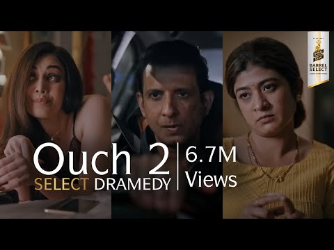 Drama Comedy Short Film: "Ouch 2" | Select Dramedies | Royal Stag Barrel Select Shorts