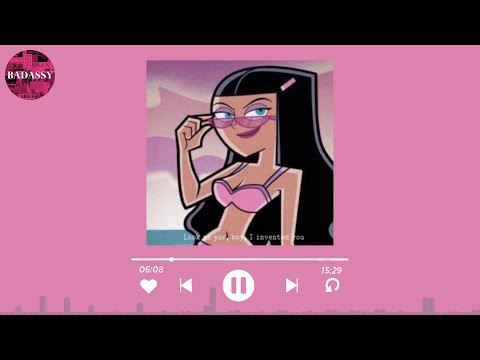 Songs that make you radiate bad girl energy - baddie playlist