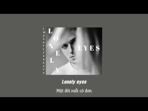 [Vietsub/Lyrics] Lonely Eyes - Lauv