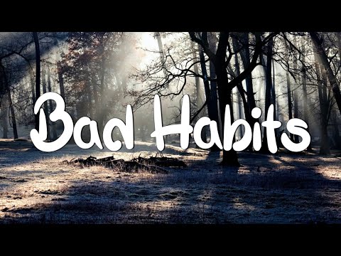 Bad Habits - Ed Sheeran (Lyrics) || Imagine Dragons, Gym Class Heroes (MixLyrics)