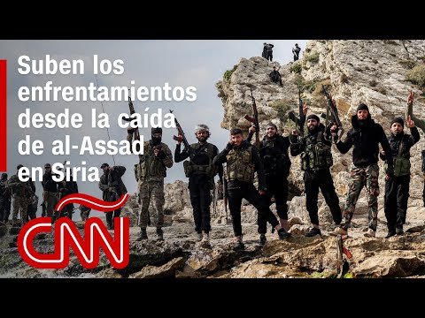 Suben los enfrentamientos desde la caída de al-Assad: Resumen de la tensión en Siria