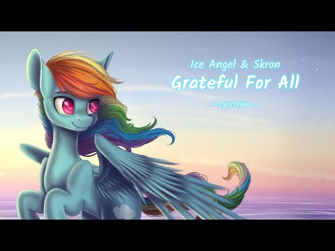 Ice Angel & Skron - Grateful For All [Lyric Video]