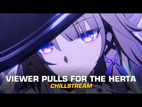 Viewer Pulls for The Herta | Honkai: Star Rail