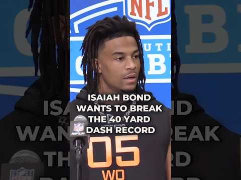 Isaiah Bond Will "Put On A Show" During The 40 Yard Dash At The NFL Combine #nflcombine #nfl #shorts