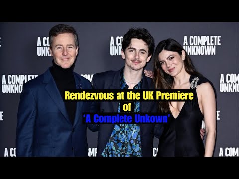 Rendezvous at the UK Premiere of 'A Complete Unknown' with Reactions from Stars