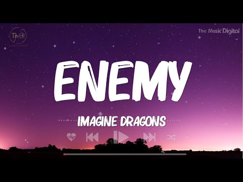 Enemy - Imagine Dragons (Lyrics) | Taylor Swift, Eminem, Chris Brown,...