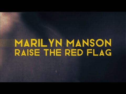 Marilyn Manson - raise the red flag [ lyrics ]@marilynmanson