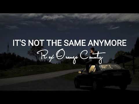 It's Not The Same Anymore lyrics || Rex Orange County