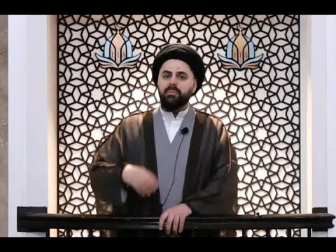 Who are the Shia? - Sayed Ahmad Qazwini - Friday Lecture