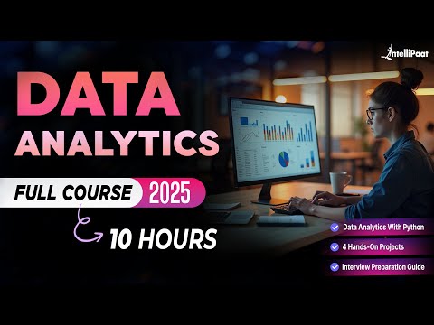 Data Analytics Course | Data Analytics Full Course [Roadmap, Projects Included] | Intellipaat