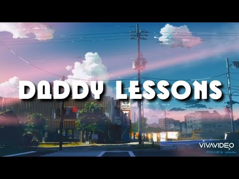 Daddy Lessons - Beyoncé (lyrics)