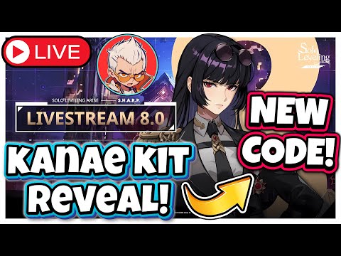 NEW CODE & KANAE KIT REVEAL! SHARP GLOBAL LIVESTREAM! [Solo Leveling: Arise]