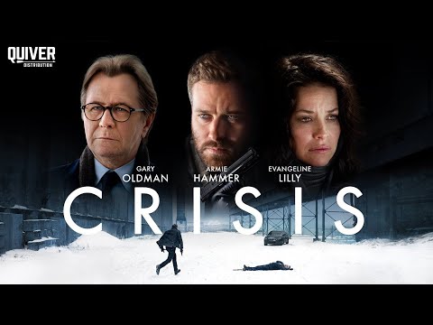 Crisis (2021) | EVANGELINE LILLY · GARY OLDMAN | Full Movie