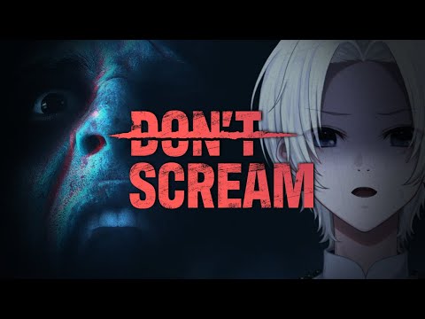 【 Don't Scream 】正式版リリース  18分間耐える叫んだら即終了ホラー【 ホラゲ 】