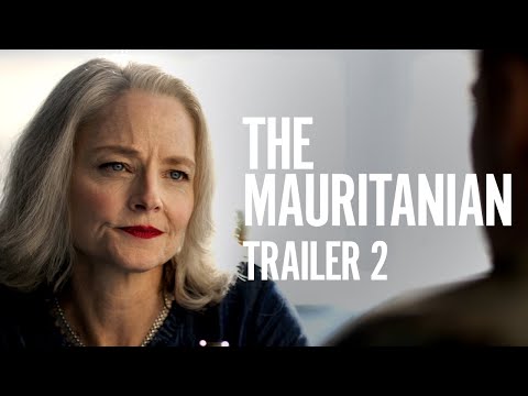 The Mauritanian | Trailer 2 [HD] | Rent or Own on Digital HD, Blu-ray & DVD Today