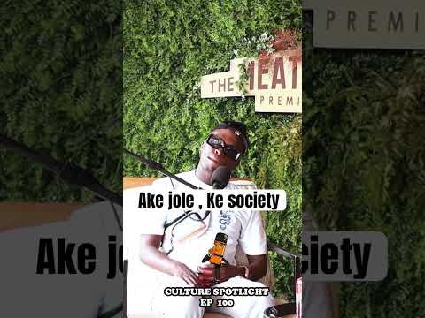 Ake jole, Ke society