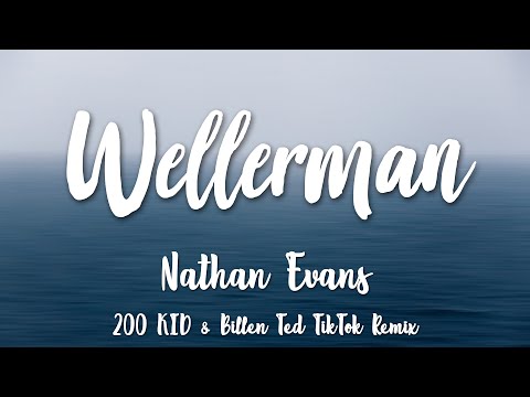 Wellerman - Nathan Evans (200 Kid & Billen Ted TikTok Remix) (Lyrics) [HD]