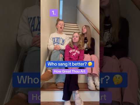 #whosangitbetter #fyp #howgreatthouart #hymn #sisters #siblings #foryou #explorepage #wednesday