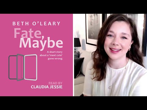 'Fate, Maybe' By Beth O'Leary | Read By Claudia Jessie (Eloise Bridgerton)