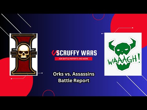 Orks vs Assassins Battle Report