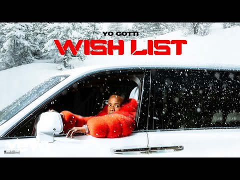 Yo Gotti - Wish List (Official Audio)