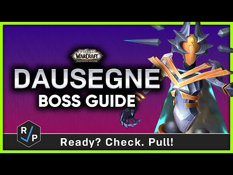 Dausegne - Heroic/Normal Boss Guide - Sepulcher of the First Ones